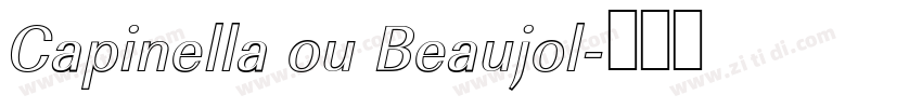 Capinella ou Beaujol字体转换